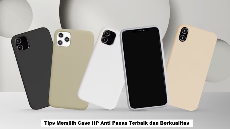 Case HP Anti Panas