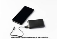Rekomendasi Power Bank Mini Praktis dan Berkualitas Power Bank Mini